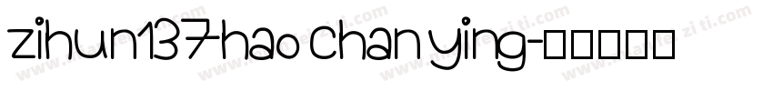 zihun137hao chanying字体转换
